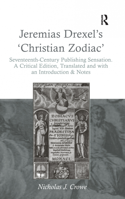 Jeremias Drexel’s ’Christian Zodiac’