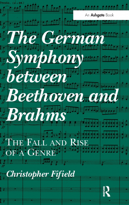The German Symphony between Beethoven and Brahms