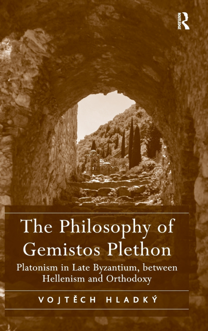 The Philosophy of Gemistos Plethon