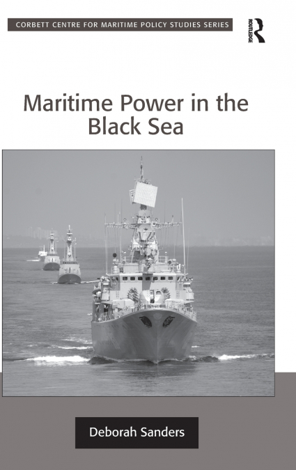 Maritime Power in the Black Sea