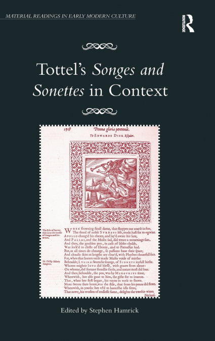 Tottel’s Songes and Sonettes in Context