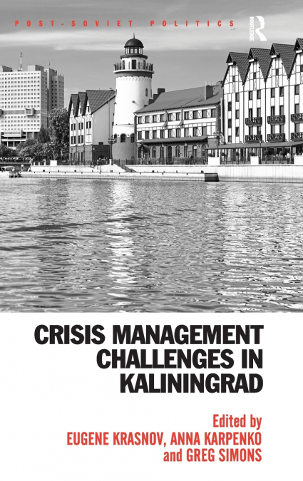 Crisis Management Challenges in Kaliningrad
