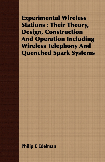 Experimental Wireless Stations