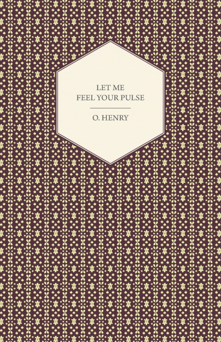 Let Me Feel Your Pulse