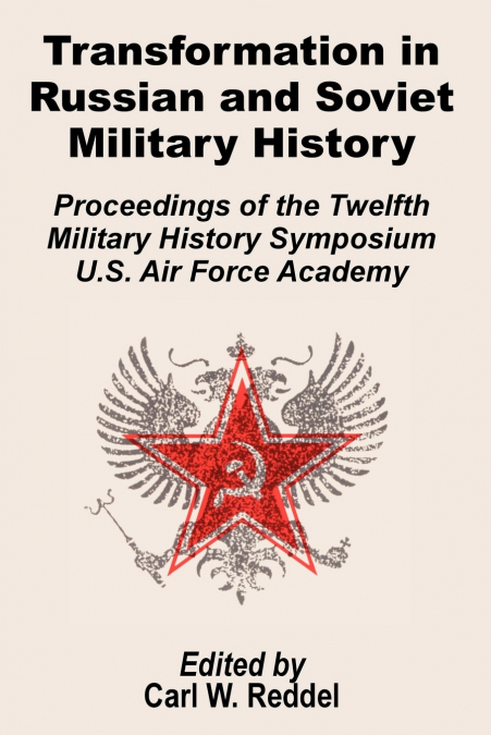 Transformation in Russian and Soviet Military History