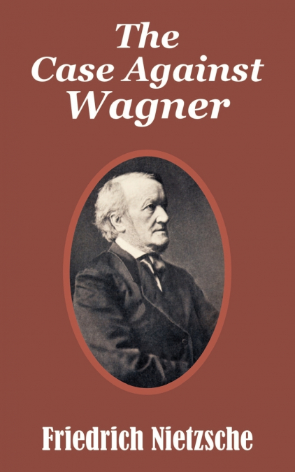 Case Against Wagner, The