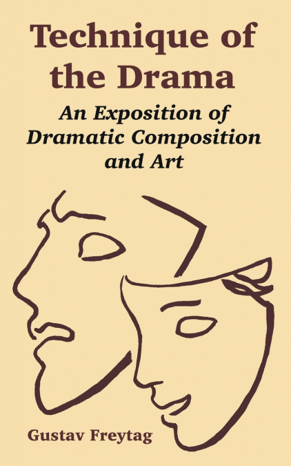 Technique of the Drama