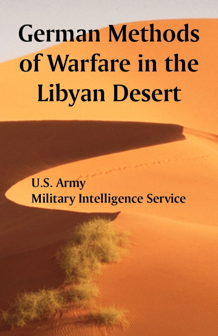 German Methods of Warfare in the Libyan Desert