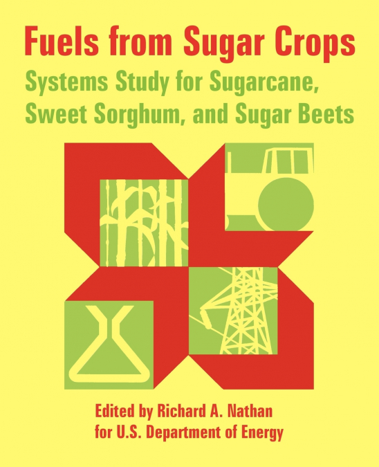 Fuels from Sugar Crops