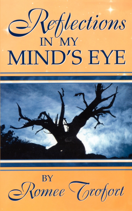 Reflections In My Mind’s Eye