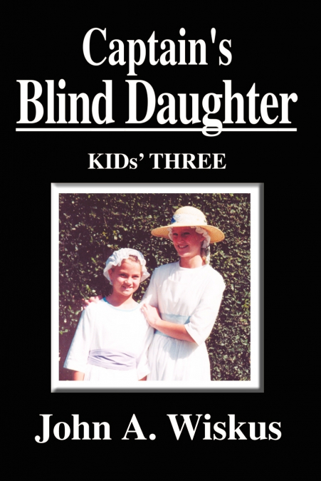 Captain’s Blind Daughter