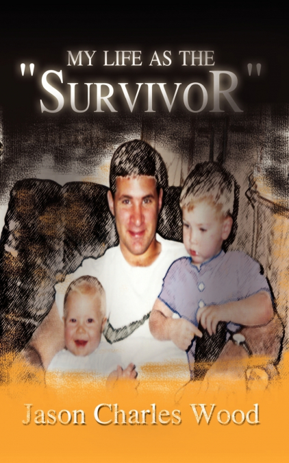 My Life as the 'Survivor'