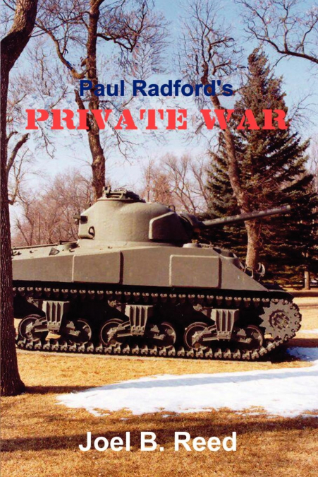 Paul Radford’s Private War