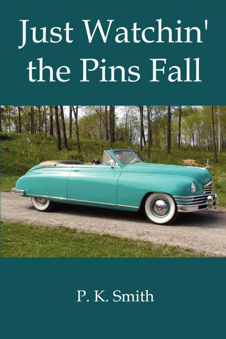 Just Watchin’ the Pins Fall