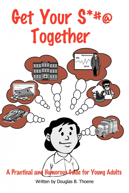 Get Your S*#@ Together