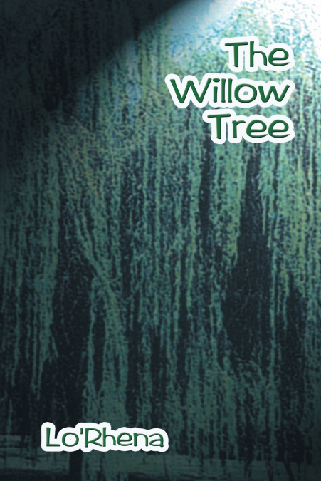 The Willow Tree