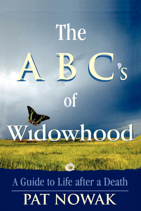 The ABC’s of Widowhood