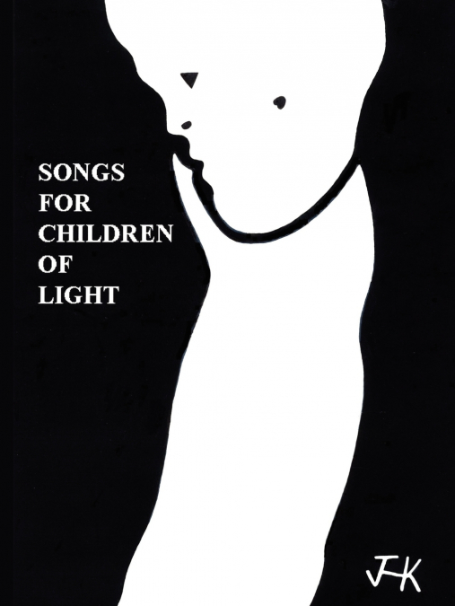 Songs for Children of Light