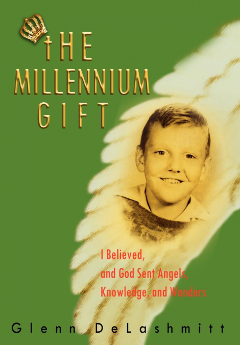 The Millennium Gift