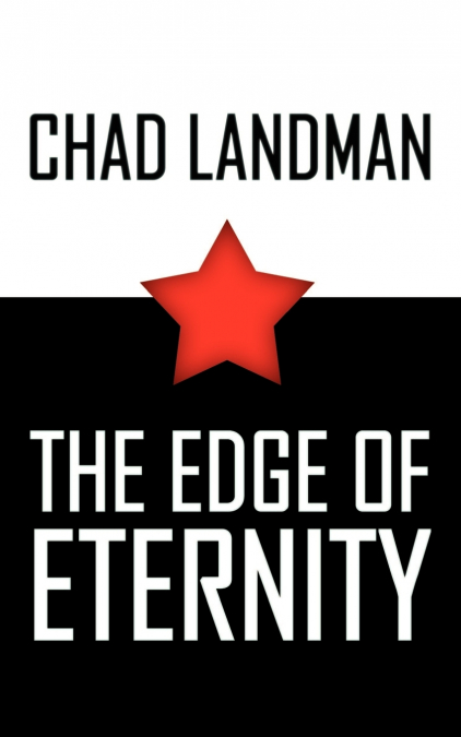 THE EDGE OF ETERNITY