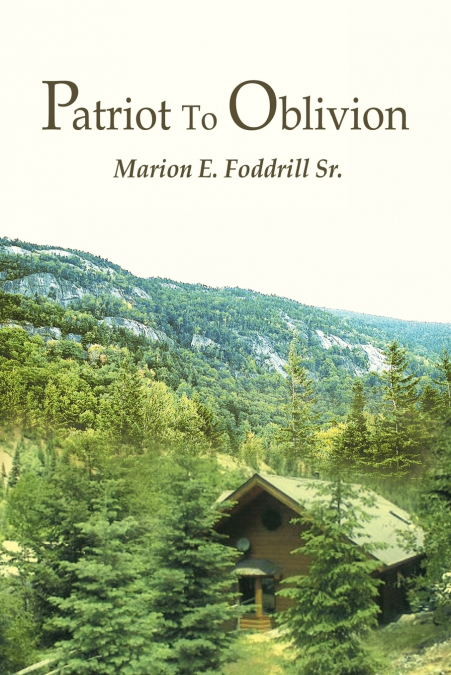 Patriot to Oblivion