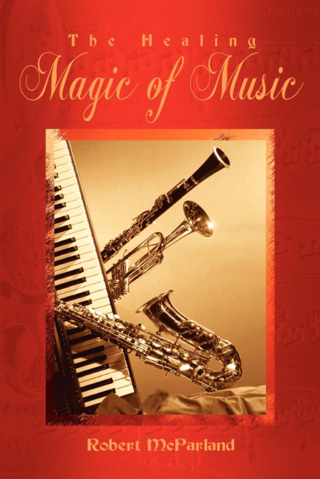 The Healing Magic of Music