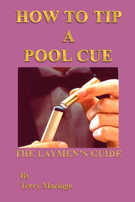 'How To Tip a Pool Cue'