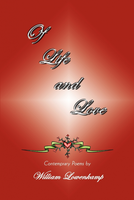 Of Life and Love