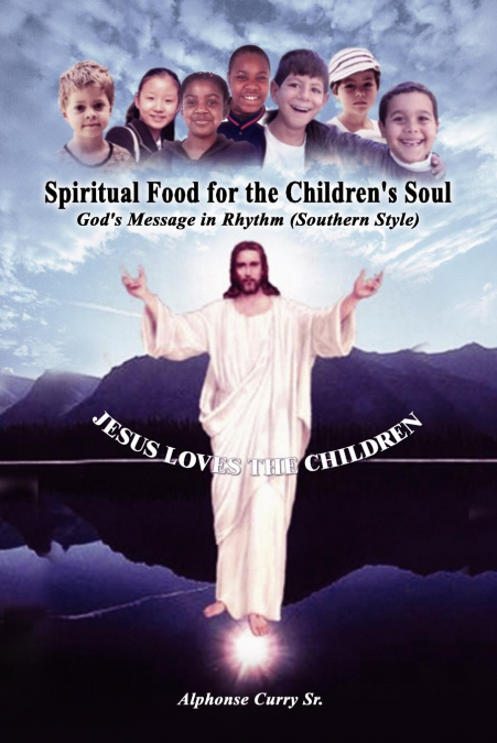 Spiritual Food for the Children’s Soul