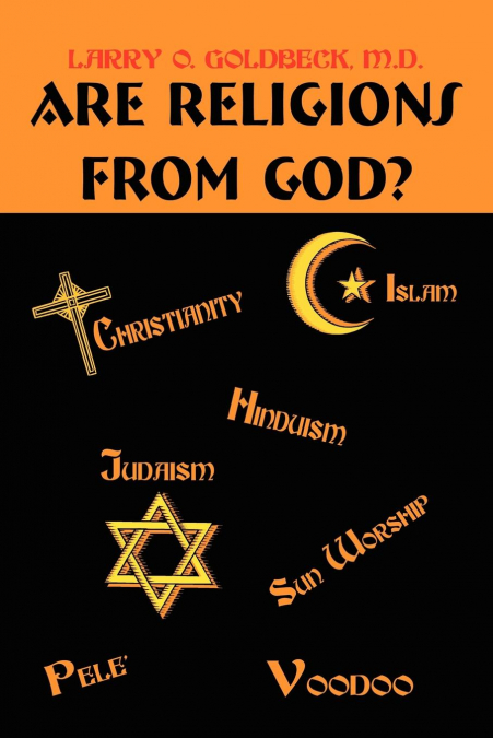 Are Religions From God?