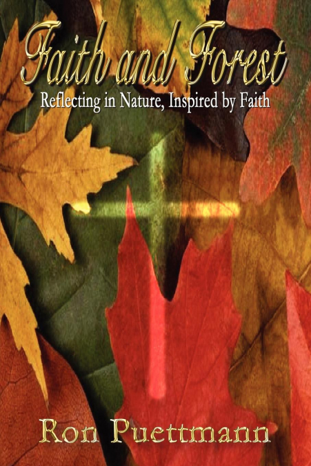 Faith and Forest