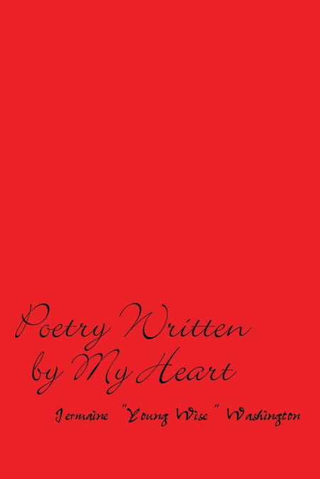 Poetry Written by My Heart