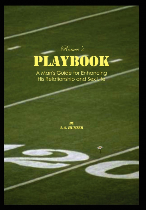 Romeo’s Playbook