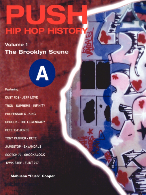 Push Hip Hop History