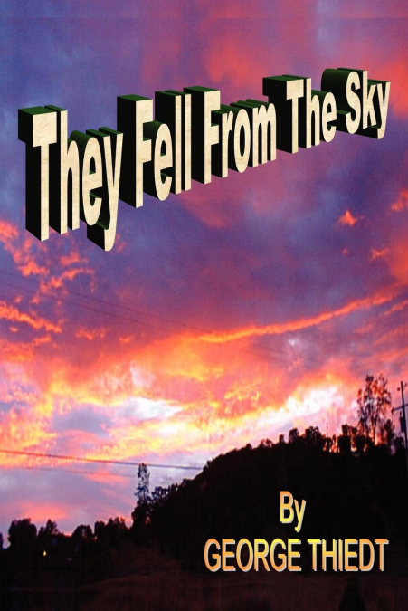 They Fell From The Sky