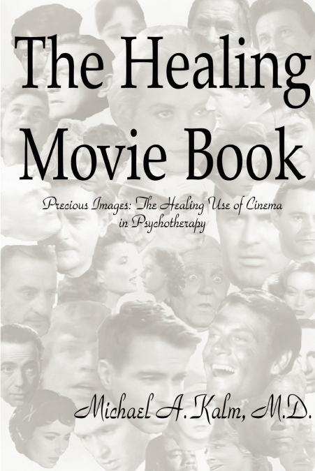 The Healing Movie Book (Precious Images