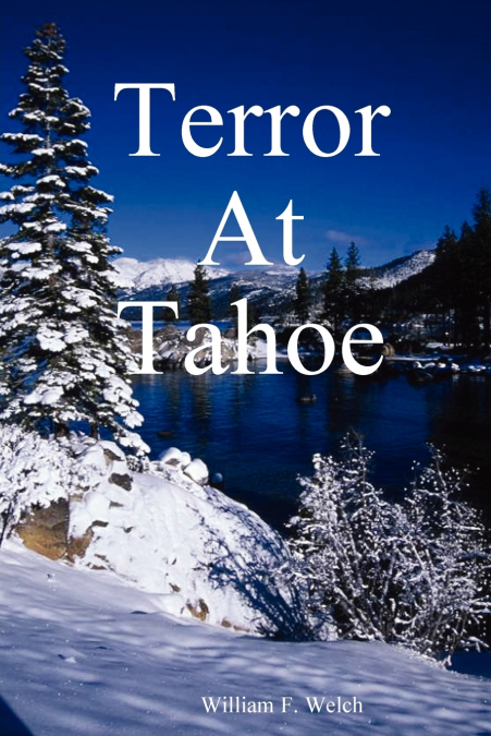 Terror at Tahoe