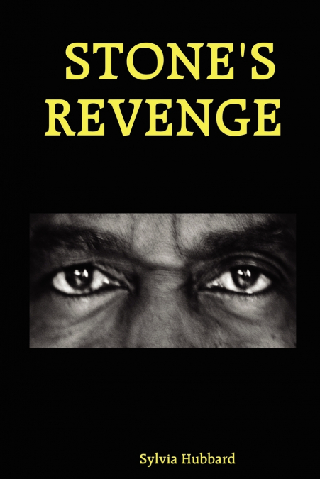 Stone’s Revenge
