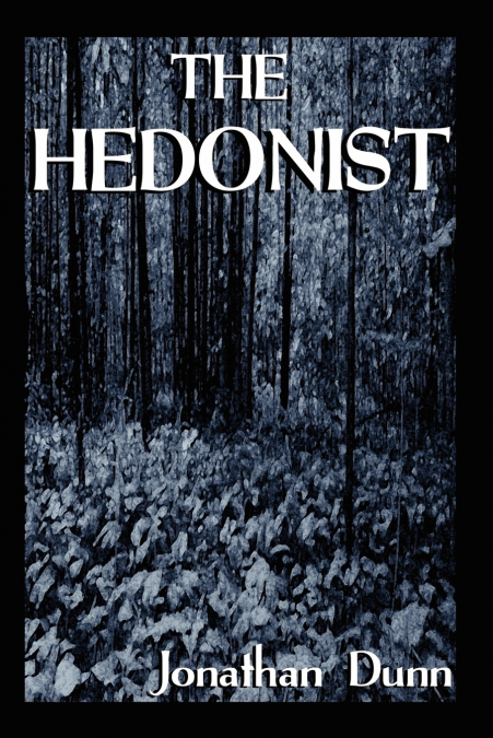The Hedonist