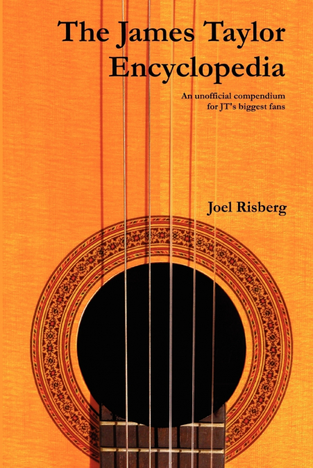 The James Taylor Encyclopedia