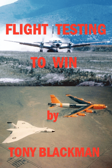 Flight Testing to Win