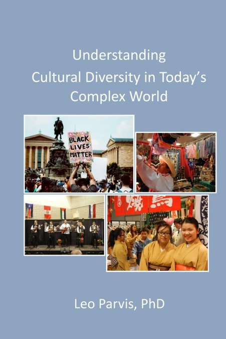 Understanding Cultural Diversity in Today’s Complex World