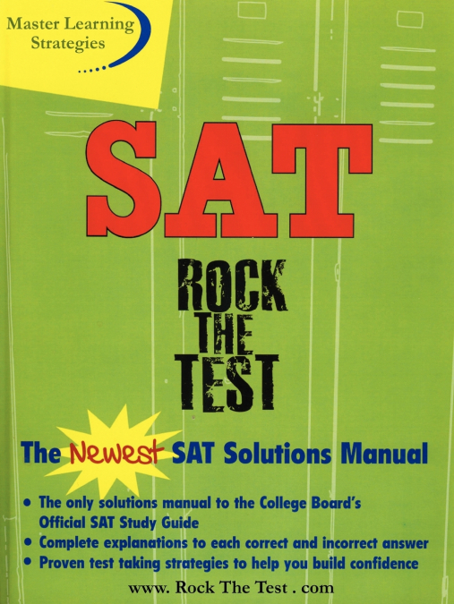 The New SAT Solutions Manual to the College Board’s Official Study Guide