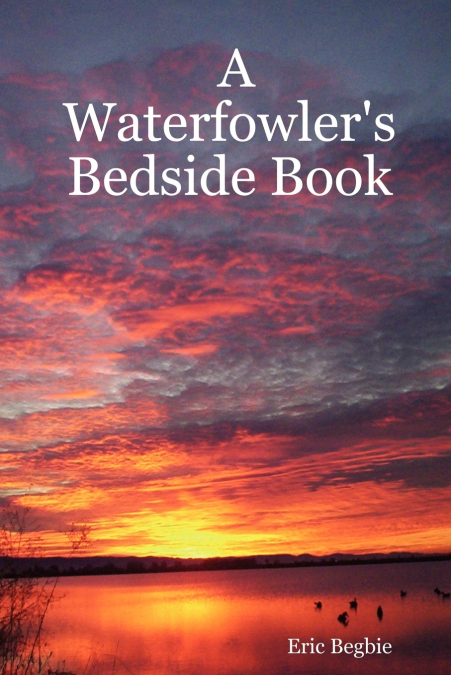 A Waterfowler’s Bedside Book