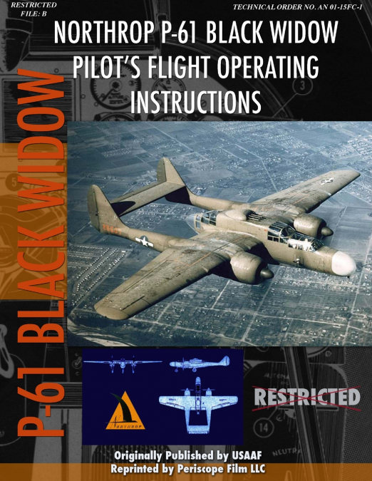 Northrop P-61 Black Widow Pilot’s Flight Manual