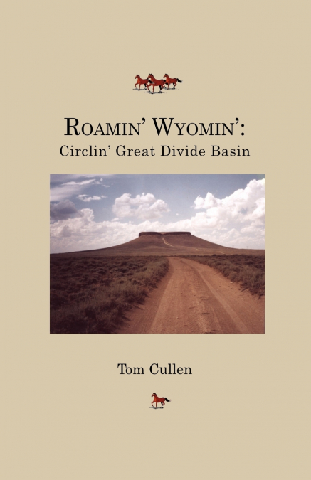 Roamin’ Wyomin’