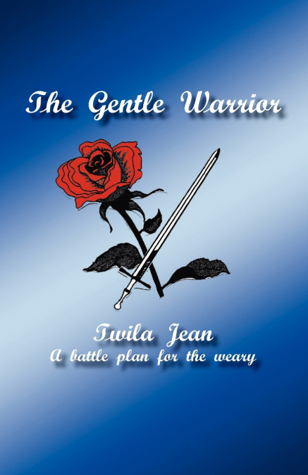 The Gentle Warrior