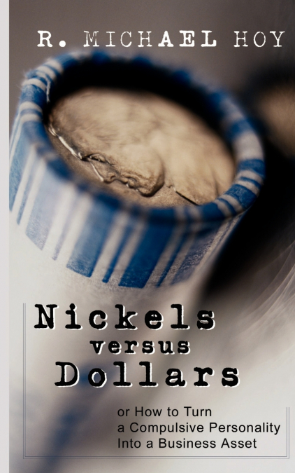 Nickels Versus Dollars