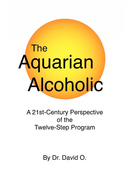 The Aquarian Alcoholic
