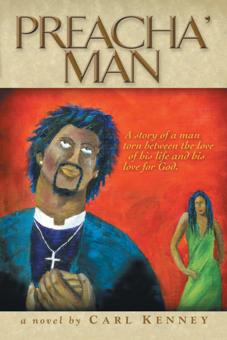 Preacha’ Man